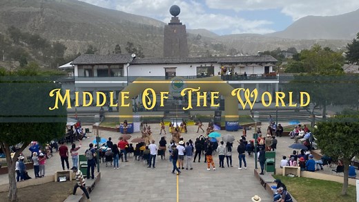 Visiting Ciudad Mitad del Mundo (Middle of the World) from Quito: Our Experience - My Trip To Ecuador