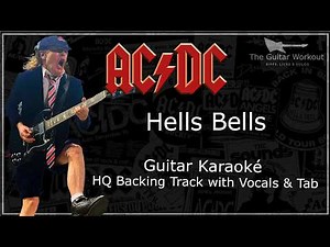 AC/DC - Hells Bells (HQ Backing Track with vocals & tab | Guitar Karaoke)