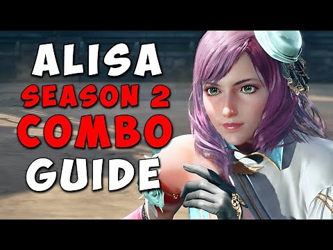 Alisa Season 2 Combo Guide
