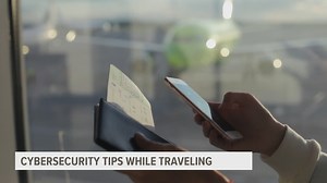 Are you traveling this summer? Here are some tips to keep yourself digitally safe while on vacation