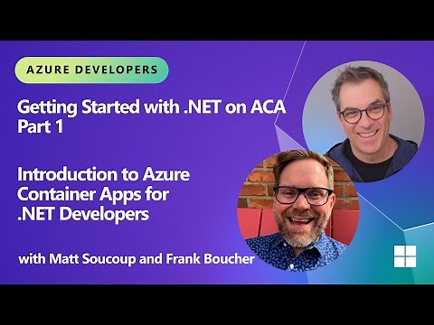 Introduction to Azure Container Apps for .NET Developers | Getting Started with .NET on ACA - Part 1