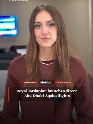 Royal Jordanian launches direct flights from Abu Dhabi to Aqaba #AletihadNewsCenter #UAE @royaljordanian #royaljordanian
