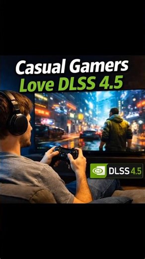 DLSS 4.5 Explained | AI Frames vs Real Frames | Why Casual Gamers Love It