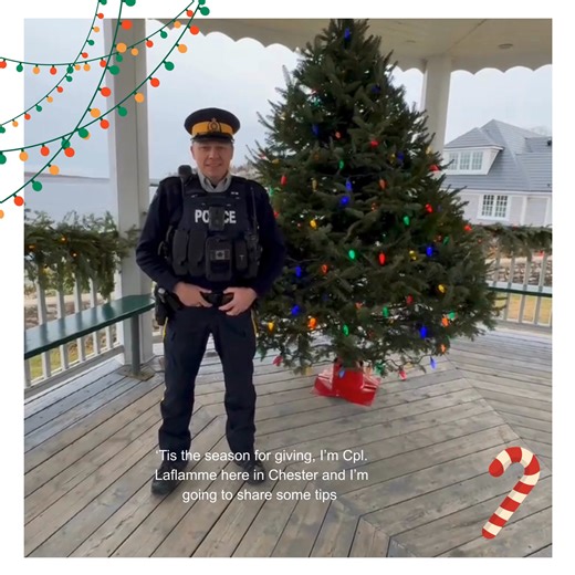 ‘Tis the season for giving. Braving a blustery day in Chester, Cpl. Laflamme is sharing some safety tips to keep your season merry and bright when ordering online or shopping for gifts this season! 🌟 🎁 Village of Chester Nova Scotia | Royal Canadian Mounted Police in Nova Scotia