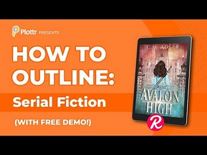 How to Outline Serialized Fiction with CM Adler (Free Episodic Plot Template)