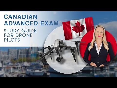 STUDY GUIDE for the 2019 Transport Canada Drone Pilot ADVANCED Exam #suguworld