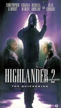 Now watching highlander 2 Starring christipher lambert. Michael ironside. sean connery