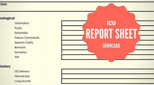The Ultimate Guide to Creating an ICU Report Sheet (for new Critical Care Nurses and RN Students) | NURSING.com