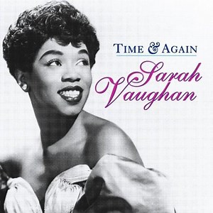 Sarah Vaughan – Time & Again (1992, CD)