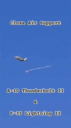 A10 & F35 Close Air Support