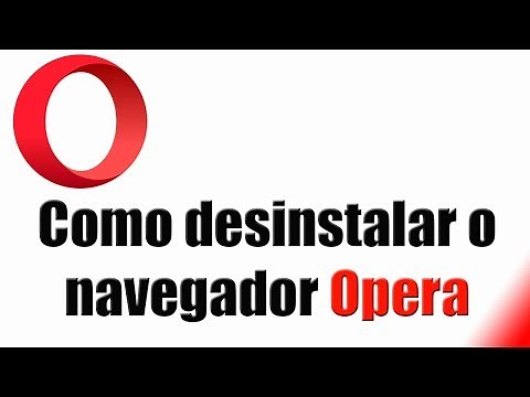 Como desinstalar o navegador Opera
