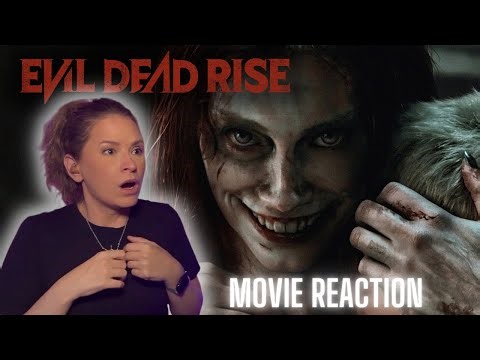 Evil Dead Rise Movie Reaction
