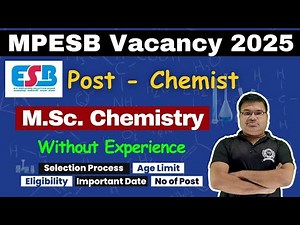 MPESB Chemist Recruitment 2025 For MSc Chemistry Students | Without Experience
