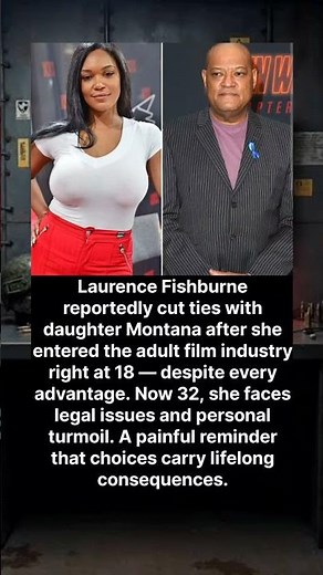 Laurence Fishburne on estranged daughter: “She had every advantage — it broke me”💔😢