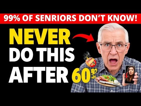 What NOT to Do After 60 | Avoid These Dangerous Habits for Seniors