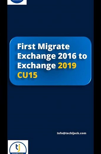 Exchange Server Migration from 2016 to 2019 - Step by Step #ExchangeMigration #techijack