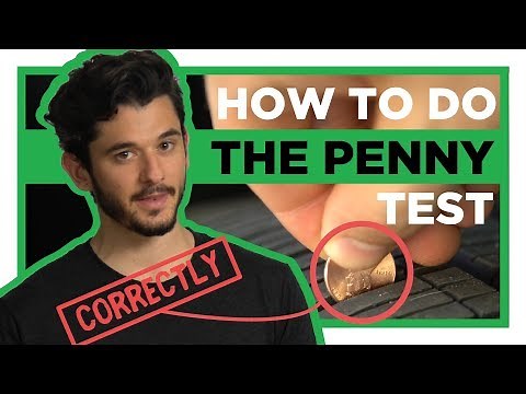 How To Do The Penny Test Correctly