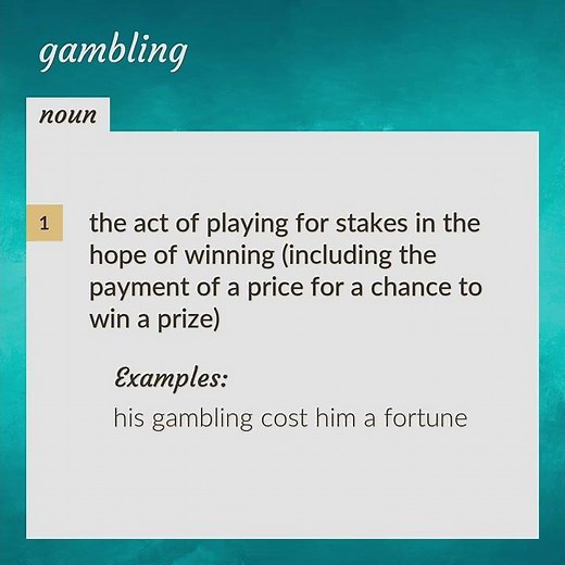 Gambling | meaning of Gambling