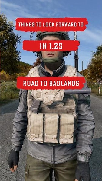 What To Expect In DayZ 1.29 Road To Badlands Update! #dayz