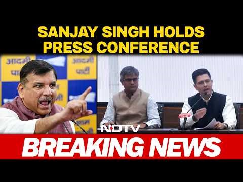 Sanjay Singh Holds Press Conference | Aam Aadmi Party | Raghav Chadha Quits AAP, To Join BJP