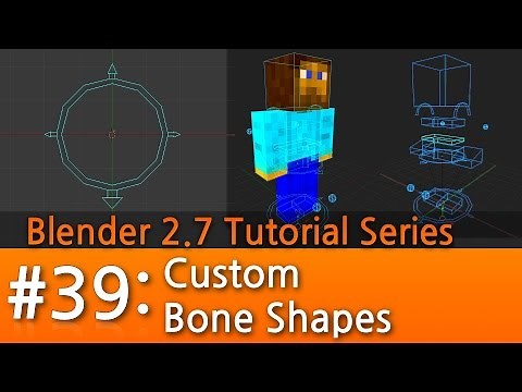 Blender 2.7 Tutorial #39 : Custom Bone Shapes #b3d
