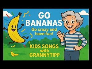 Go Bananas! - Go Crazy and Have Fun | Fun Idiom Song for Kids EP 5