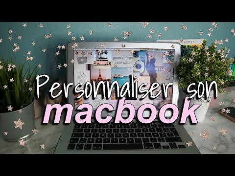 PERSONNALISER SON MACBOOK | aesthetic