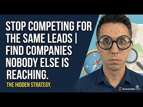 Stop Competing for the Same Leads | Find Companies Nobody Else Is Reaching
