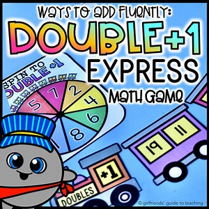 Double Plus 1 Express | Ways to Add Fluently | Mental Math Strategy Game