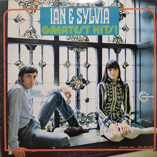 Ian & Sylvia - Greatest Hits