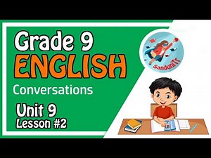 Grade 9 English Language [ Unit 9 -Lesson 02 ] 🇱🇰☎📞📱