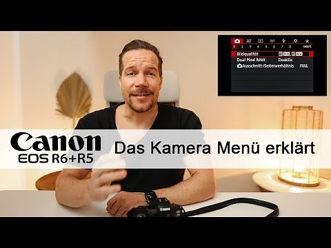 Canon EOS R5 und R6 - Das Kamera Menü erklärt - Rotes Aufnahme Menü