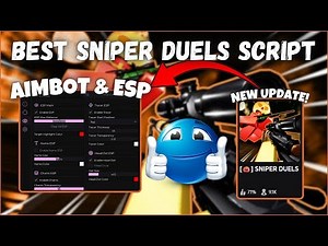 [🎃] SNIPER DUELS SCRIPT | AIMBOT, ESP & MORE | KEYLESS
