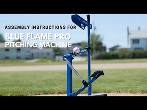 How to Assemble the Louisville Slugger Blue Flame Pro Pitching Machine