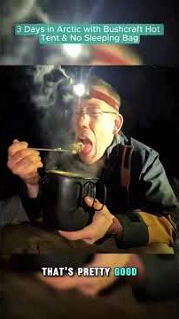 3 Days in Arctic with Bushcraft Hot Tent #outdoor #Outdoors #outdoorcooking #cook #cooking #survival