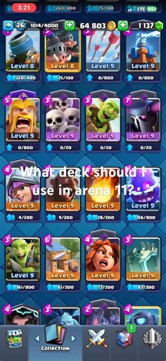 What Deck Should I Use in Arena 11? #clashroyale