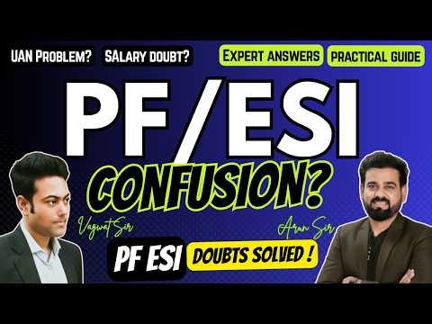 EPF & ESIC Full Practical Guide (Q&A Session) | Salary, Payroll, UAN, Compliance Explained in Detail