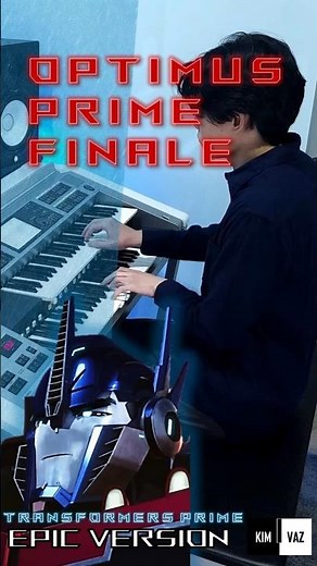 Transformers Prime - Optimus Prime Finale Theme | EPIC ELECTONE ORCHESTRA VERSION