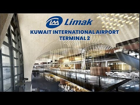 Kuwait International Airport Terminal 2 - Limak