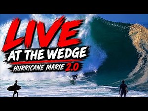 🔴 LIVE - HURRICANE MARIE 2.0 🌊 BIGGEST WAVES IN YEARS AT THE WEDGE!