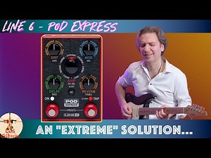 Line 6 POD Express: detailed review - What an “extreme” device! (with UNUSUAL demo song...)