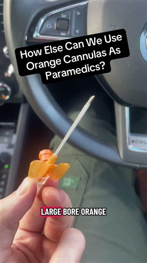 How Can we Use the Orange Cannulas as Paramedics TRAUMA BOOK 🔗’ED IN BIO