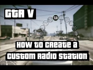 Steam Community :: Guide :: How to Create a Custom Radio Station - GTA V PC Tutorial