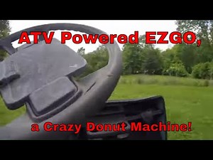 ATV Powered EZGO Golf Cart, Custom Exhaust Build, Romp with Donuts!