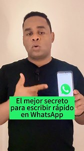 23K views · 538 reactions | El mejor secreto para escribir rápido en WhatsApp | Jorge Luis Fince | Facebook