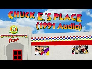 Chuck E. Cheese's - Chuck E.'s Place 1991 audio (Sharonville, OH)