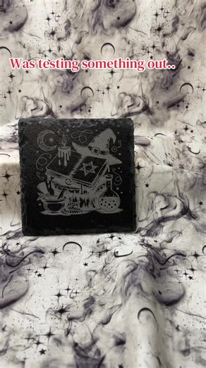 Was testing out how the slate looked that was coated a few days ago before engraving. Came out brighter than one that was not coated. #laserengraving #slatecoasters #fyp #witchyvibes