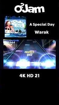 [O2Jam - Music & Game] Warak - A Special Day | 4K HD 21