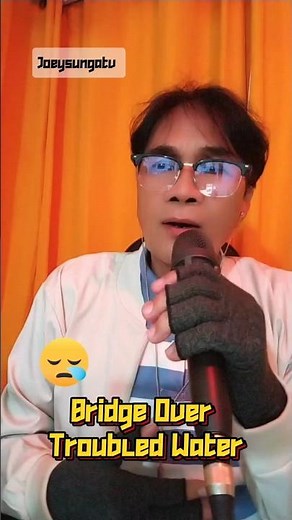 Bridge Over Troubled Water by Joey Sunga #oldsong #musiclover #trendingsong #classicsong