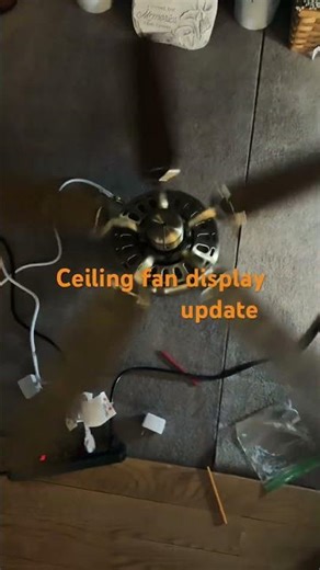 Ceiling fan display update ￼